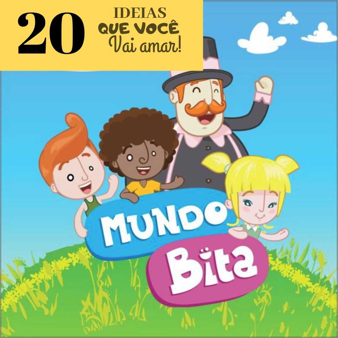 MUNDO BITA - 20 ideias que você vai amar