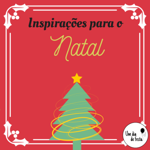 INSPIRAÇÕES PARA O NATAL - 2020